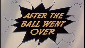 Episode 110 After the Ball Went Over