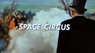 Episode 5 Space Circus