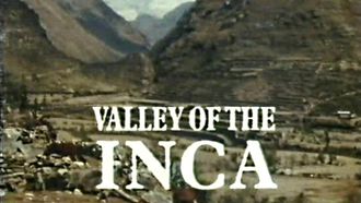 Episode 16 Valley of the Inca