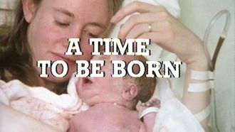 Episode 12 A Time to Be Born