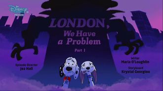 Episode 15 London, We Have a Problem