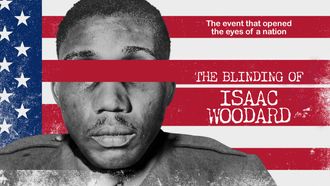 Episode 3 The Blinding of Isaac Woodard