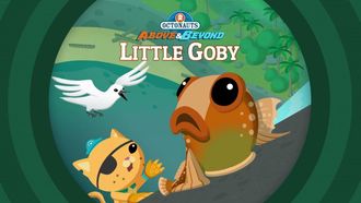 Episode 15 The Octonauts and the Little Goby
