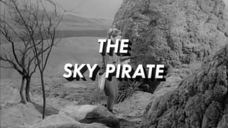 Episode 18 The Sky Pirate