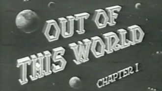 Episode 34 Out of This World: Chapter I