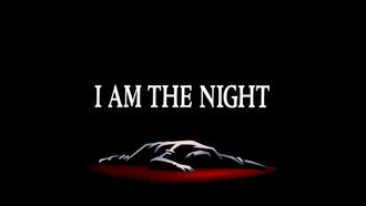 Episode 34 I Am the Night
