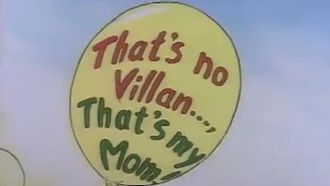 Episode 13 That's No Villain, That's My Mom