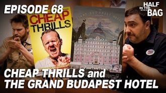 Episode 5 Cheap Thrills and the Grand Budapest Hotel