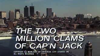 Episode 8 The Two Million Clams of Cap'n Jack