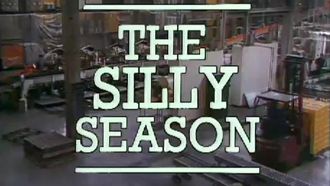 Episode 15 The Silly Season