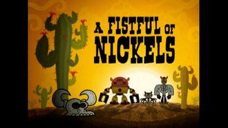 Episode 33 A Fistful of Nickels