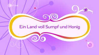 Episode 8 86. Ein Land voll Sumpf und Honig (The Land of Swamp and Honey)