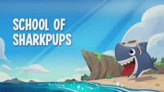 Episode 13 School of Sharkpups