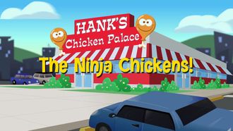 Episode 7 The Ninja Chickens!