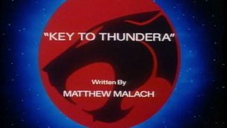 Episode 11 Key to Thundera