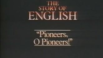 Episode 5 Pioneers, O Pioneers!