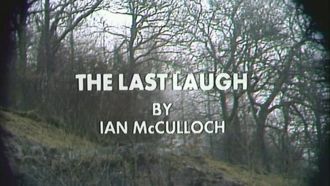 Episode 10 The Last Laugh