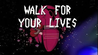 Episode 36 Walk for Your Lives