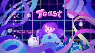 Episode 7 Toast