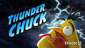 Episode 12 Thunder Chuck