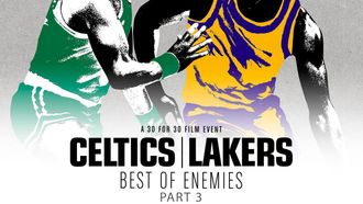 Episode 18 Celtics/Lakers: Best of Enemies, Part 3