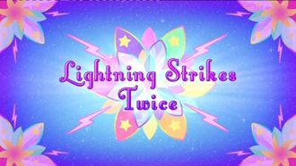 Episode 9 Lightning Strikes Twice