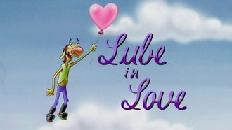 Episode 62 Lube in Love