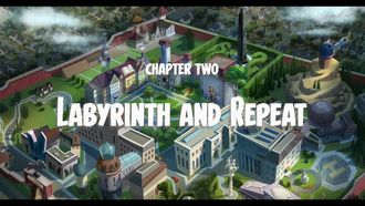 Episode 2 Labyrinth and Repeat