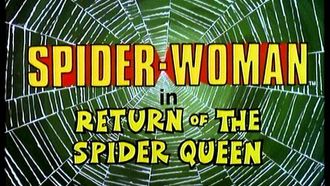 Episode 15 Return of the Spider Queen