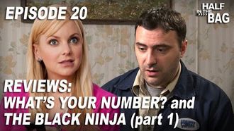 Episode 20 What's Your Number and The Black Ninja: Part 1