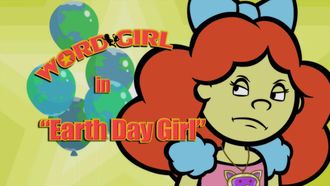 Episode 21 Earth Day Girl/A Hero, a Thief, a Store, and Its Owner