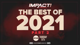 Episode 52 Impact! Plus Knockouts Knockdown 2021 Fallout/Impact! Wrestling Bound for Glory 2021 Summit