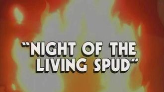 Episode 5 Night of the Living Spud