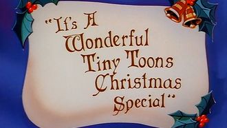 Episode 20 It's a Wonderful Tiny Toons Christmas Special