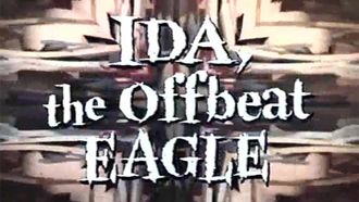 Episode 15 Ida, the Offbeat Eagle