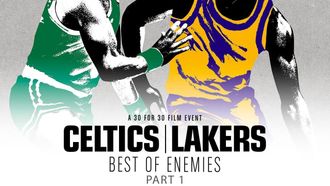 Episode 16 Celtics/Lakers: Best of Enemies, Part 1