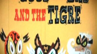 Episode 18 The Good, the Bad, and El Tigre Part 1/The Good, the Bad, and El Tigre, Part 2