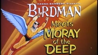 Episode 45 Birdman Meets Moray of the Deep