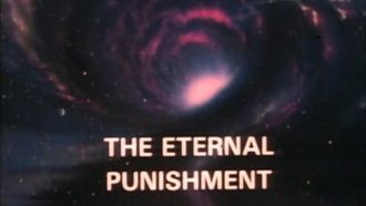Episode 7 The Eternal Punishment
