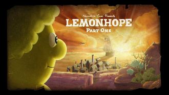 Episode 50 Lemonhope Part One