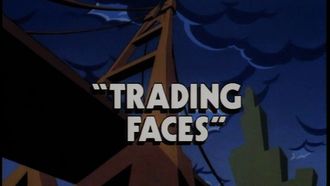 Episode 14 Trading Faces