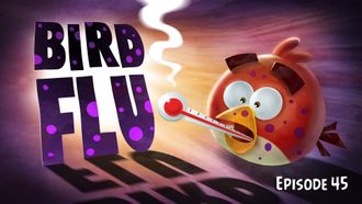Episode 45 Bird Flu!