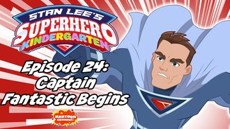 Episode 24 Captain Fantastic Begins