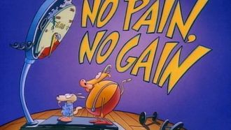 Episode 1 No Pain, No Gain