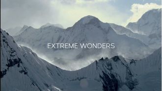 Episode 1 Extreme Wonders