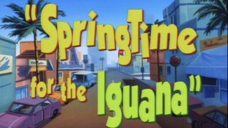 Episode 31 Springtime for the Iguana