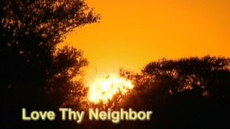 Episode 2 Love Thy Neighbour