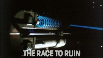 Episode 7 The Race to Ruin