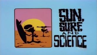Episode 93 Sun, Surf, and Science