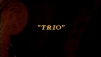 Episode 12 Trio